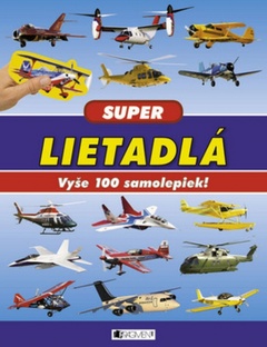 obálka: Super LIETADLÁ – Vyše 100 samolepiek!