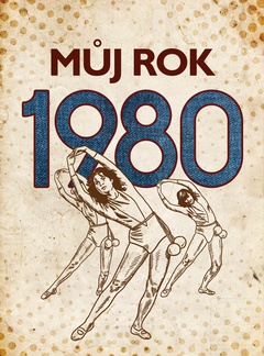 obálka: Můj rok 1980