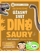 obálka: Objavujeme úžasný svet Dinosaury