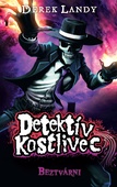 obálka: Beztvárni. Detektív Kostlivec 3