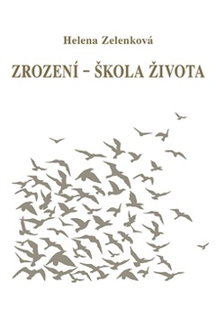 obálka: Zrození - škola života