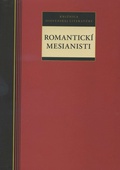 obálka: Romantickí mesianisti