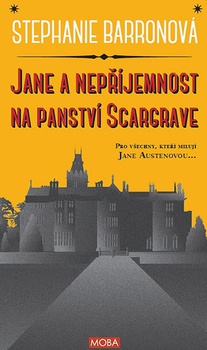 obálka: Jane a nepříjemnost na panství Scargrave