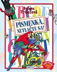 obálka: Písmenká, netlačte sa!, 2. vydanie