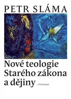 obálka: Nové teologie Starého zákona a dějiny