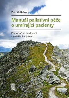 obálka: Manuál paliativní péče o umírající pacienty