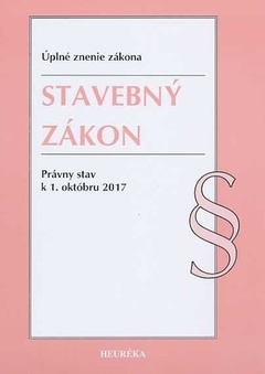 obálka: Stavebný zákon. Právny stav k 1. októbru 2017 - Úzz