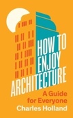 obálka: How to Enjoy Architecture