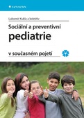 obálka: Sociální a preventivní pediatrie v současném pojetí