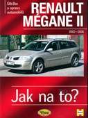 obálka: Renault Mégane II od 2002 do 2008 - Jak na to? - 103.