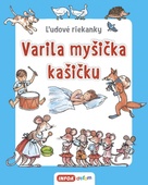 obálka: Varila myšička kašičku - Ľudové riekanky