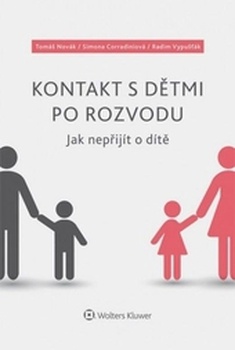 obálka: Kontakt s dětmi po rozvodu – Jak nepřijít o dítě