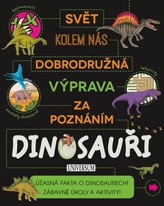 obálka: Dobrod. výprava za poznáním: Dinosauři