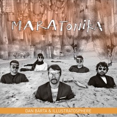 obálka: Dan Bárta & Illustratosphere:  Maratonika