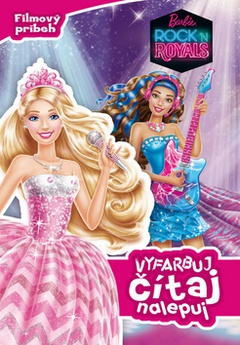 obálka: Barbie Rock ´n Royals Vyfarbuj, čítaj, nalepuj