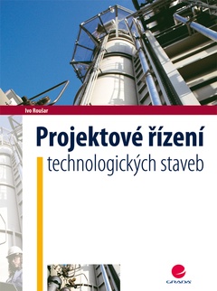 obálka: Projektové řízení technologických staveb