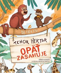 obálka: Detektív tchor Hektor opäť zasahuje