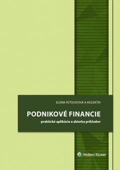 obálka: Podnikové financie - praktické aplikácie a zbierka príkladov