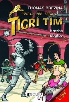 obálka: Tigrí tím - Hrozba robotov