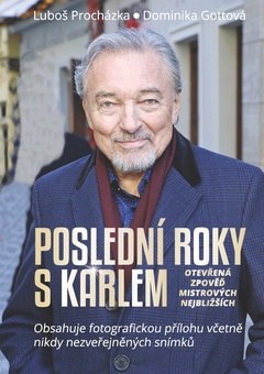 obálka: Poslední roky s Karlem