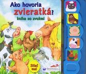 obálka: Ako hovoria zvieratká? kniha so zvukmi