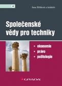 obálka: Společenské vědy pro techniky - Ekonomie, právo, politologie