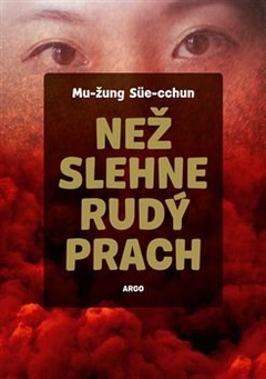 obálka: Než slehne rudý prach