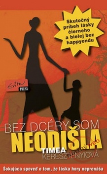 obálka: Bez dcéry som neodišla