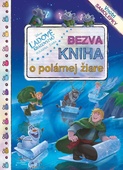 obálka: Ľadové kráľovstvo - Bezva kniha o polárnej žiare