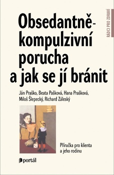 obálka: Obsedantně-kompulzivní porucha a jak se jí bránit