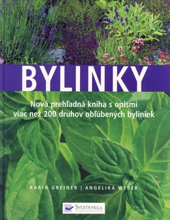 obálka: Bylinky - Nová prehľadná kniha s opismi viac než 200 druhov