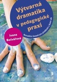 obálka: Výtvarná dramatika v pedagogické praxi