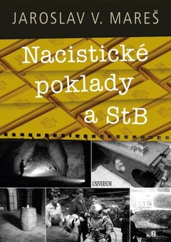 obálka: Nacistické poklady a StB