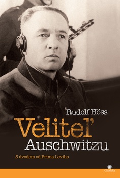 obálka: Veliteľ Auschwitzu