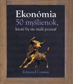 obálka: Ekonómia -  50 myšlienok, ktoré by ste mali poznať