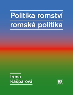 obálka: Politika romství – romská politika