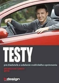 obálka: Testy pre žiadateľa o udelenie vodičského oprávnenia 2016