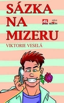 obálka: Sázka na mizeru