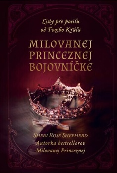 obálka: Milovanej Princeznej bojovníčke