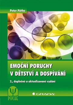 obálka: Emoční poruchy v dětství a dospívání - 2., doplněné a aktualizované vydání