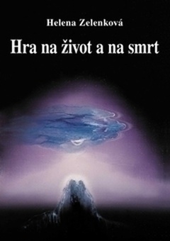 obálka: Hra na život a na smrt