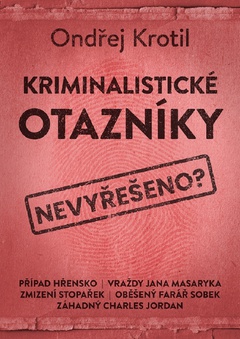 obálka: Kriminalistické otazníky