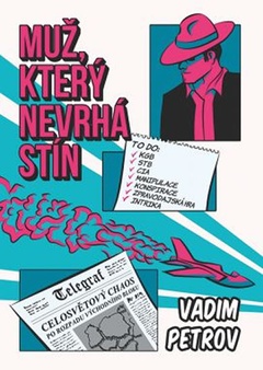 obálka: Muž, který nevrhá stín