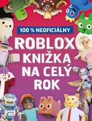 obálka: Roblox 100% neoficiálny - Knižka na celý rok