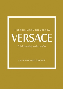 obálka: Versace: Príbeh ikonickej módnej značky