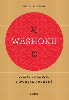 obálka: Washoku - Umění tradiční japonské kuchyně