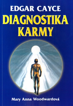 obálka: Edgar Cayce Diagnostika karmy