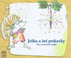 obálka: Ježko a iné prskavky