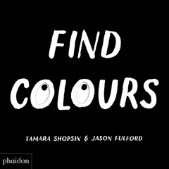 obálka: Tamara Shopsin | Find Colours