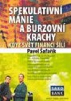 obálka: Spekulativní mánie a burzovní krachy